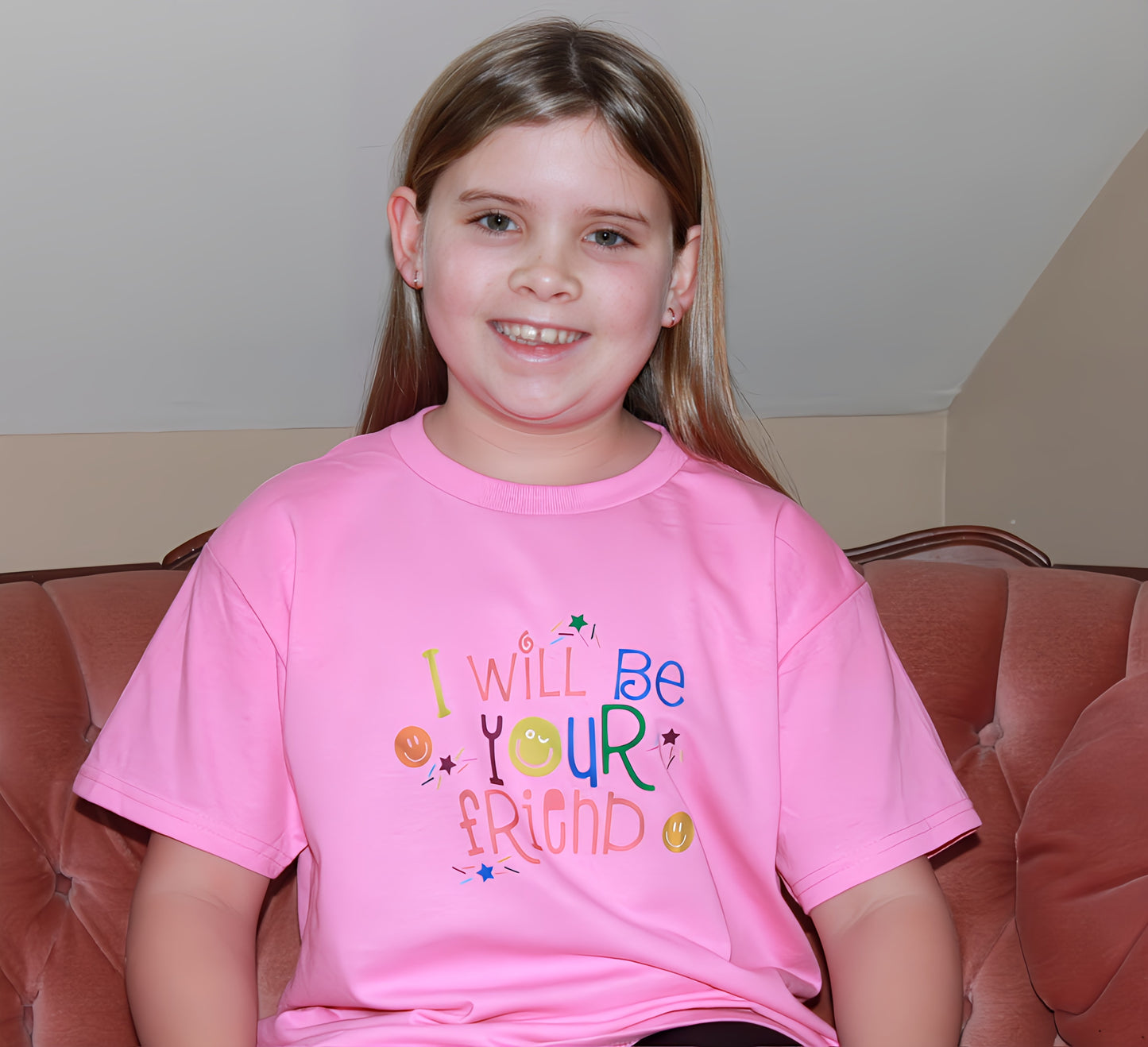 I Will Be Your Friend-Pink Shirt Day February 26th